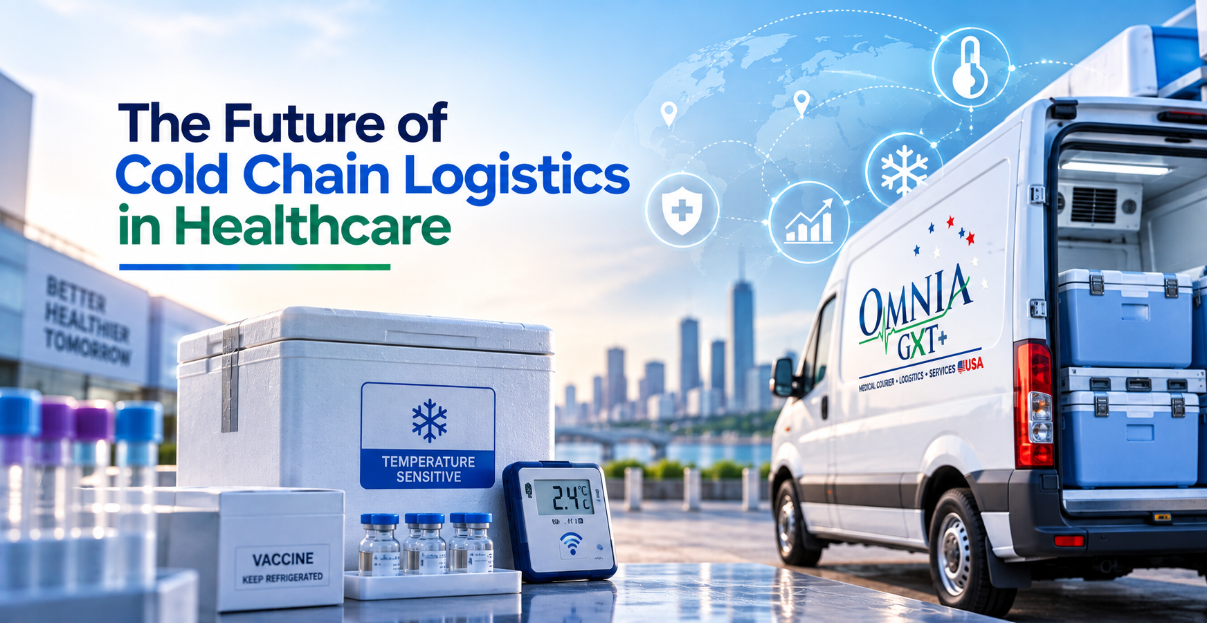 The Future of Cold Chain Logistics in Healthcare